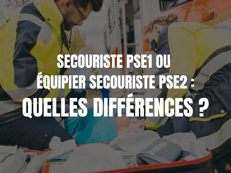 Secouriste ou équipier secouriste : quelles différences ? Premiers secours en équipe PSE